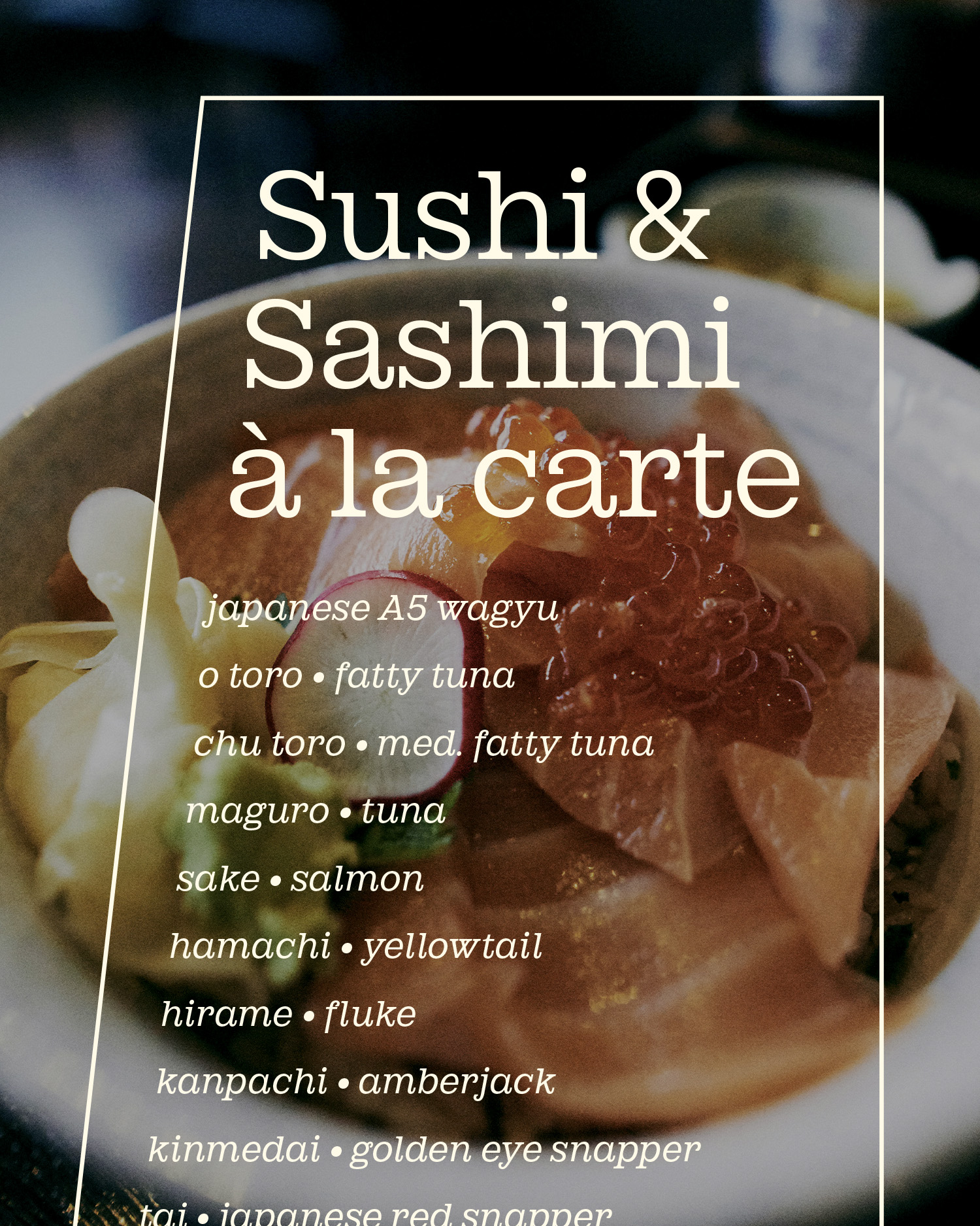 MM Case Study Vert 13 menu on sashimi